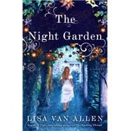 The Night Garden A Novel