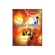 Creative Strategy in Advertising (with InfoTrac)