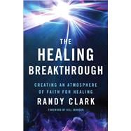 The Healing Breakthrough