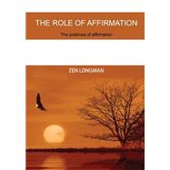 The Role of Affirmation