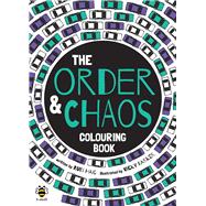 The Order & Chaos Colouring Book,9781909767836