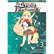 The Sacred Blacksmith Vol. 3