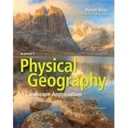 McKnight's Physical Geography: A Landscape Appreciation, Books a la Carte Edition and Modified Mastering Geography with Pearson eText -- ValuePack Access Card, 12/e