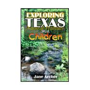 Exploring Texas Natural Habitats with Children