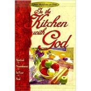 In the Kitchen With God