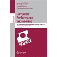 Computer Performance Engineering : 7th European Performance Engineering Workshop, EPEW 2010, Bertinoro, Italy, September 23-24, 2010, Proceedings