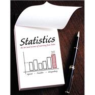 Statistics The Art and Science of Learning from Data