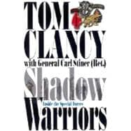 Shadow Warriors : Inside the Special Forces