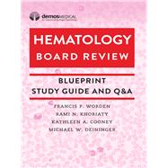 Hematology Board Review