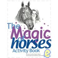 The Magic of Horses