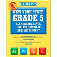 Barron's New York State Grade 5 Elementary-Level English Language Arts Test