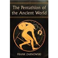 The Pentathlon of the Ancient World