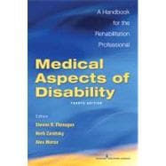Medical Aspects of Disability: A Handbook for the Rehabilitation Professional