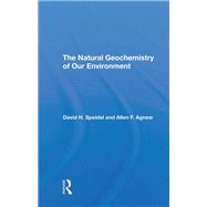 The Natural Geochemistry Of Our Environment