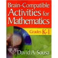 Brain-compatible Activities for Mathematics, Grades K-1