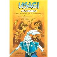 Usagi Yojimbo Volume 21: The Mother of Mountains