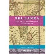 Sri Lanka at the Crossroads of History