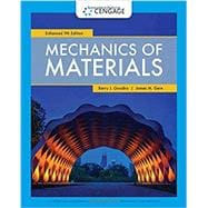 Mechanics of Materials, Enhanced Edition