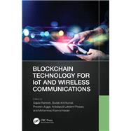 Blockchain Technology for IoT and Wireless Communications