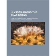 Ulysses Among the Phaeacians