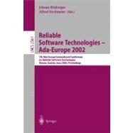 Reliable Software Technologies - Ada-Europe 2002 : 7th Ada-Europe International Conference on Reliable Software Technologies, Vienna, Austria, June 2002 - Proceedings