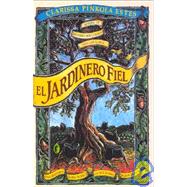 El Jardinero Fiel
