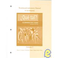 Workbook / Laboratory Manual Vol 2. to accompany Que tal?