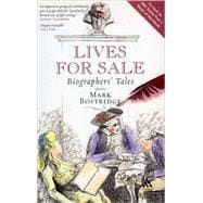 Lives for Sale Biographers' Tales
