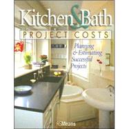 Kitchen & Bath Project Costs
