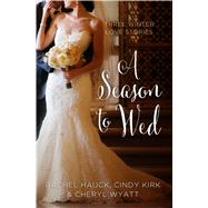 A Season To Wed