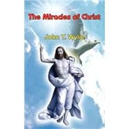 The Miracles Of Christ