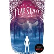Fear Street The Beginning The New Girl; The Surprise Party; The Overnight; Missing
