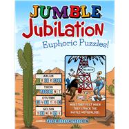 Jumble® Jubilation Euphoric Puzzles!