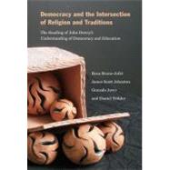 Democracy and the Intersection of Religion and Traditions