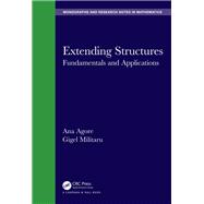 Extending Structures: Fundamentals and Applications