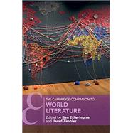 The Cambridge Companion to World Literature
