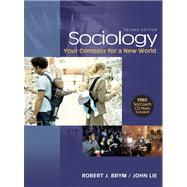 Sociology : Your Compass for a New World