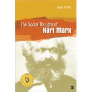 The Social Thought of Karl Marx
