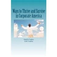 Ways to Thrive and Survive in Corporate America