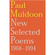 New Selected Poems: 1968-1994