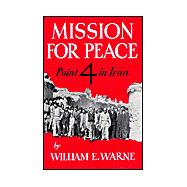 Mission for Peace : Point 4 in Iran