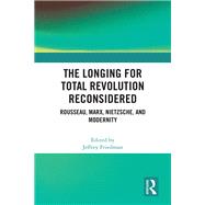 The Longing for Total Revolution Reconsidered