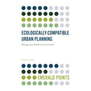 Ecologically-compatible Urban Planning