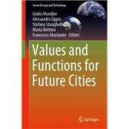 Values and Functions for Future Cities