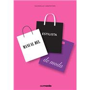 Manual del estilista de moda