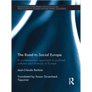 The Road to Social Europe