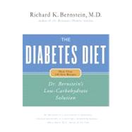 The Diabetes Diet Dr. Bernstein's Low-Carbohydrate Solution