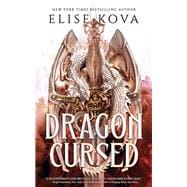 Dragon Cursed book cover, ISBN 9781649377845