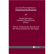 Das II. Vatikanische Konzil und die Wissenschaft der Theologie