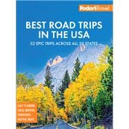 Fodor's Best Road Trips in the USA